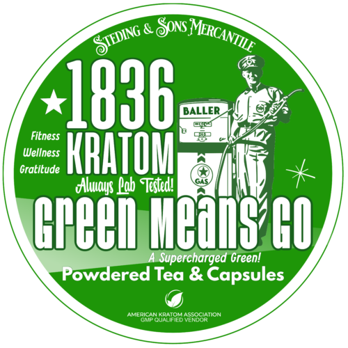 1836 kratom /Green Means Go